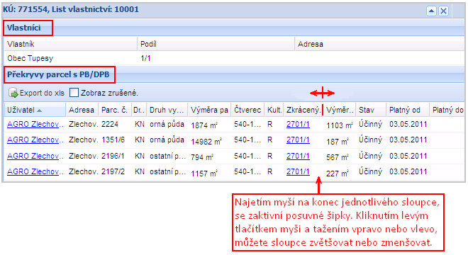 Obrázek 30 Seznam vyhledaných vlastníků a překryvů parcel s PB/DPB Pomocí ikonky je možné vlastníky a jejich podíly společně s LV a dalšími informacemi exportovat do formátu *.xls a vytisknout.