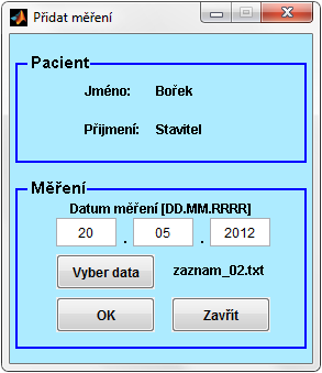 Uprav pacienta Při spuštění databáze pacientů je tento panel deaktivován (nelze s ním nijak pracovat) a k jeho zpřístupnění dojde aţ po vybrání tlačítka Upravit pacienta.