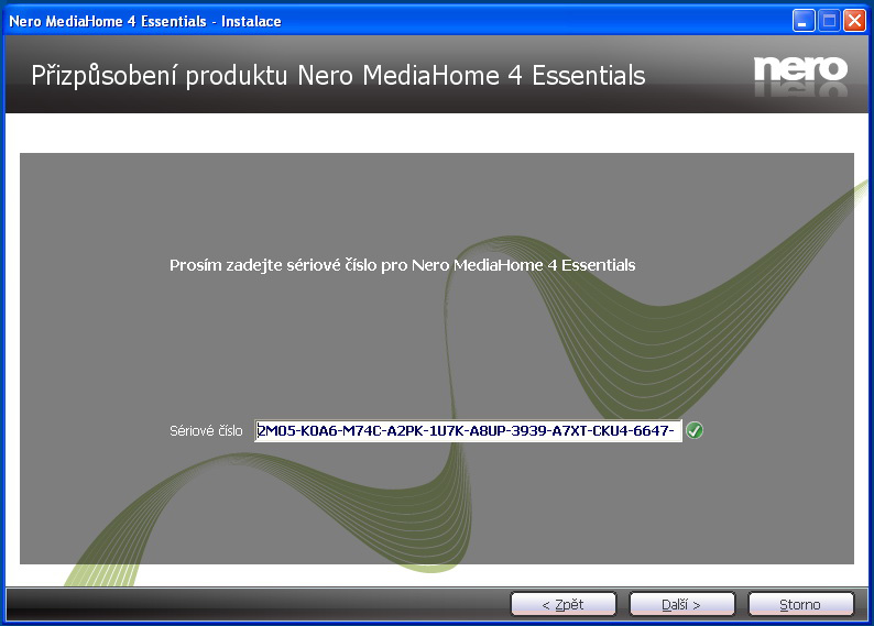 Dodatek F: Instalace Nero MediaHome Pro instalaci Nero Media Home následujte tyto kroky: Poznámka: Pro využití funkce DLNA musí být tento software nainstalován ve Vašem PC. 1.