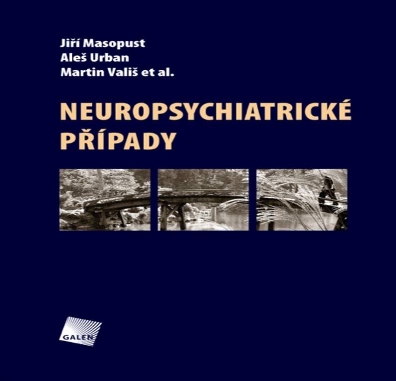 MEZI NEBEM A ZEMÍ (závěrečná kapitola knihy Neuropsychiatrické případy) Aleš Urban, Jiří Masopust, Martin Vališ 1.