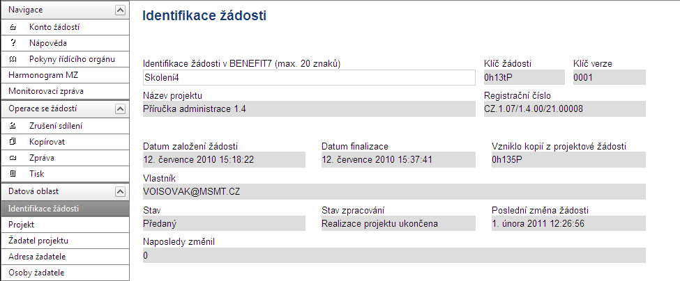 2.2.4 Podání další monitorovací zprávy Další monitorovací zprávu jste povinni podat do 30 dnů po ukončení 6-ti měsíčního monitorovacího období.