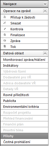 8.7 Vráceno k dopracování Finalizaci zprávy o udržitelnosti není možné stornovat. Vrátit zprávu k dopracování má právo jenom odpovědný pracovník ROP V.