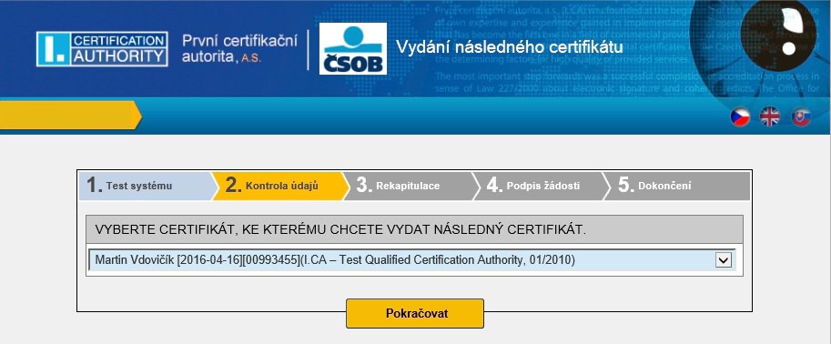 5.5 Kontrola údajů z certifikátu Pokud kontrola PC proběhla úspěšně, následuje obrazovka, na níž je zobrazen váš stávající certifikát. Data z certifikátu následně slouží ke generování nové žádosti.