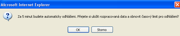 V případě, že uživatel nereaguje, do pěti minut dojde k automatickému odhlášení a návrat na úvodní stránku. Uživatel se pak musí znovu přihlásit.