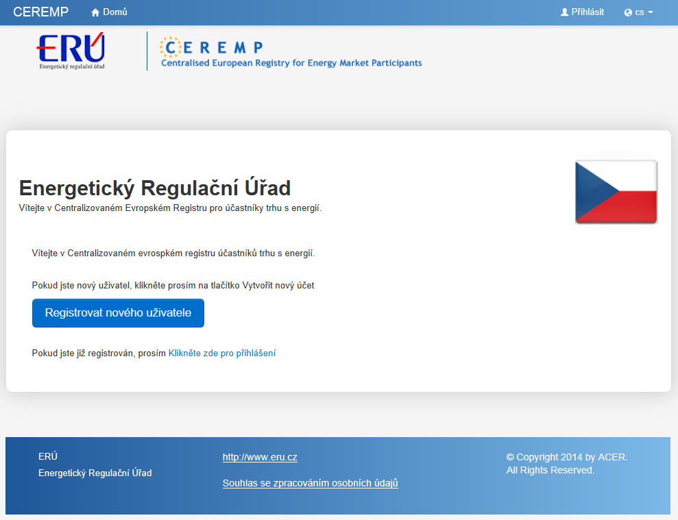 2 Uživatelský účet 2.1 Vytvoření uživatelského účtu Vytvoření uživatelského účtu lze provést na následujícím odkazu: https://www.acer-remit.eu/ceremp/home?nrashortname=5&lang=cs_cz Obrázek 2.
