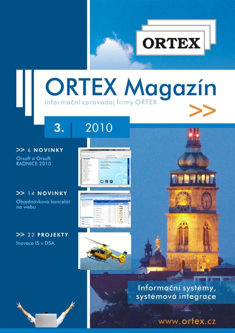 ORTEX Magazín Další informace o našich projektech