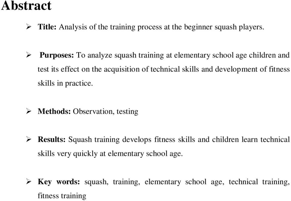 skills and development of fitness skills in practice.