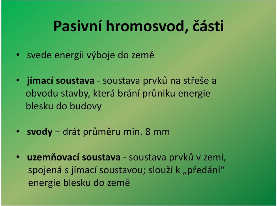 blesku do budovy svody drát průměru min.