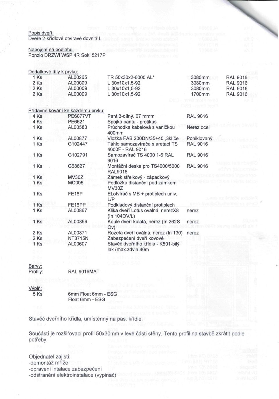 FE16P FE16PP AL00867 AL00869 AL00871 NT3715N AL00607 Pant 3-dílný.
