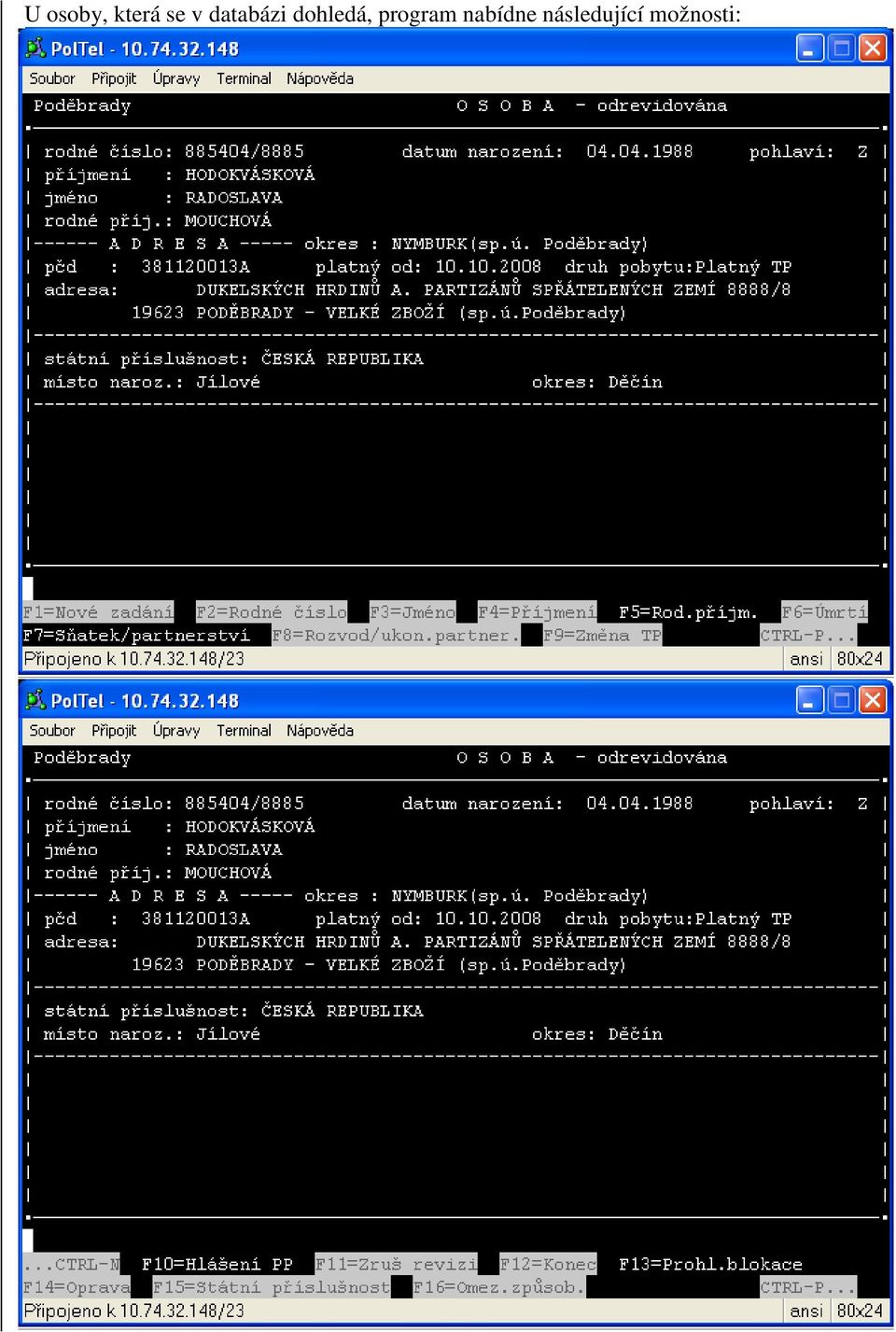 dohledá, program