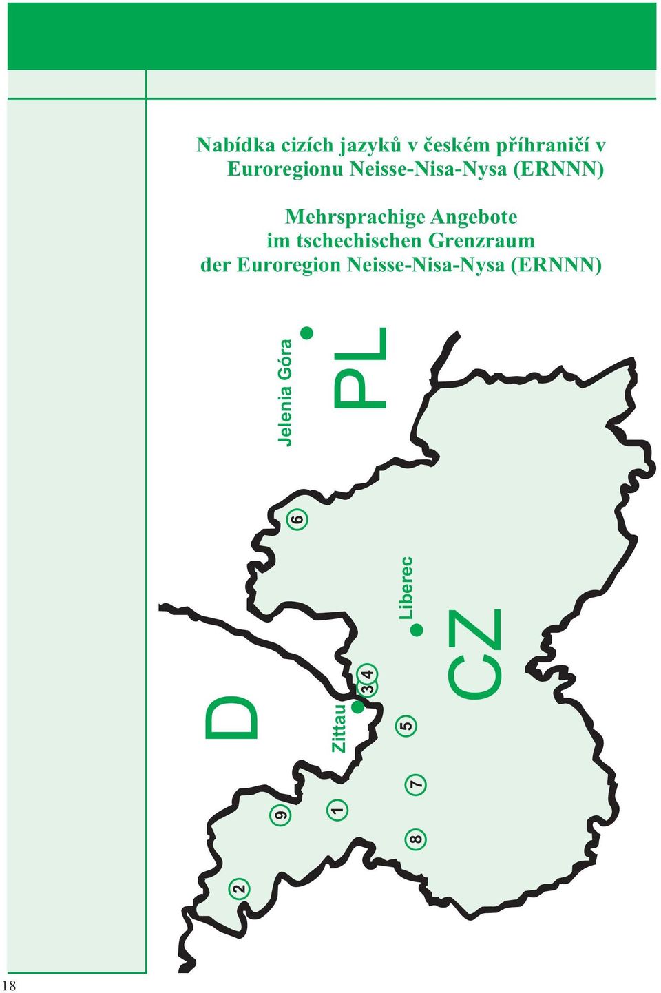 tschechischen Grenzraum der Euroregion Neisse-Nisa-Nysa