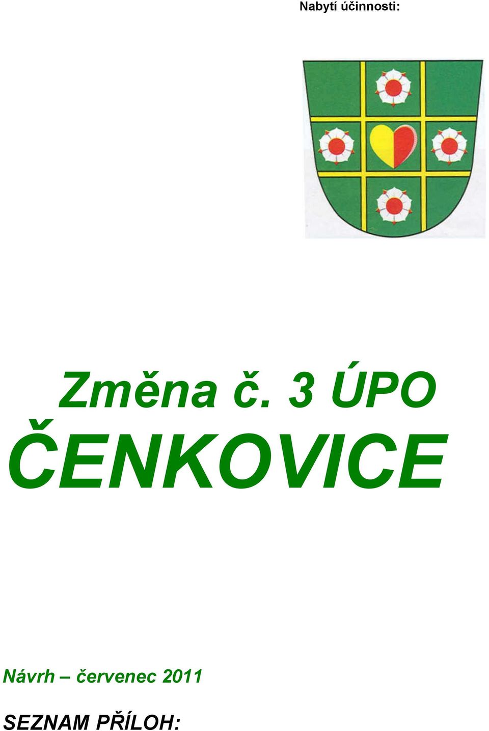 3 ÚPO ČENKOVICE