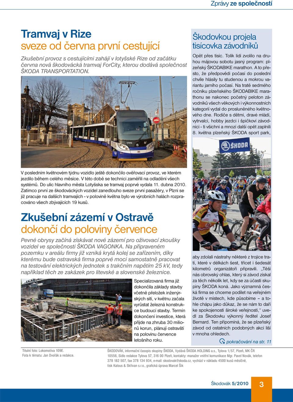 A to přesto, že předpovědi počasí do poslední chvíle hlásily tu studenou a mokrou variantu jarního počasí.