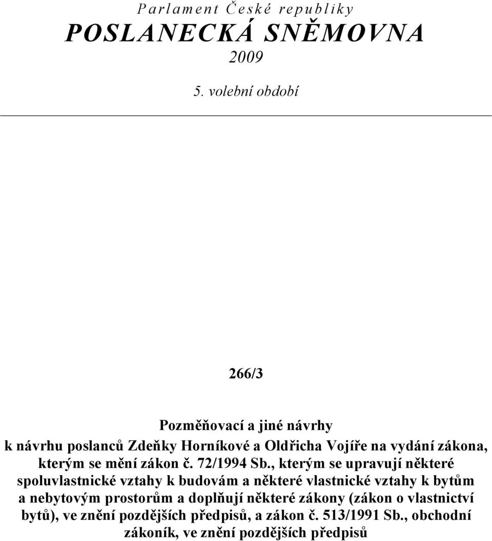 kterým se mění zákon č. 72/1994 Sb.