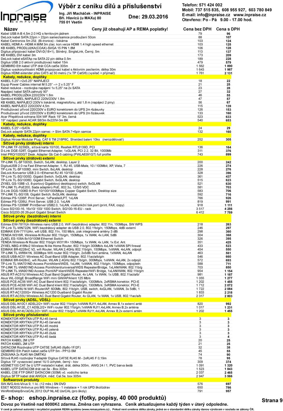 8M Digitus připojovací kabel DVI-D(18+1), Stíněný, SingleLink, Černý, 5m KB KABEL DVI kabel m DeLock kabel esatap na SATA 22 pin délka 0,5m Digitus USB 2.