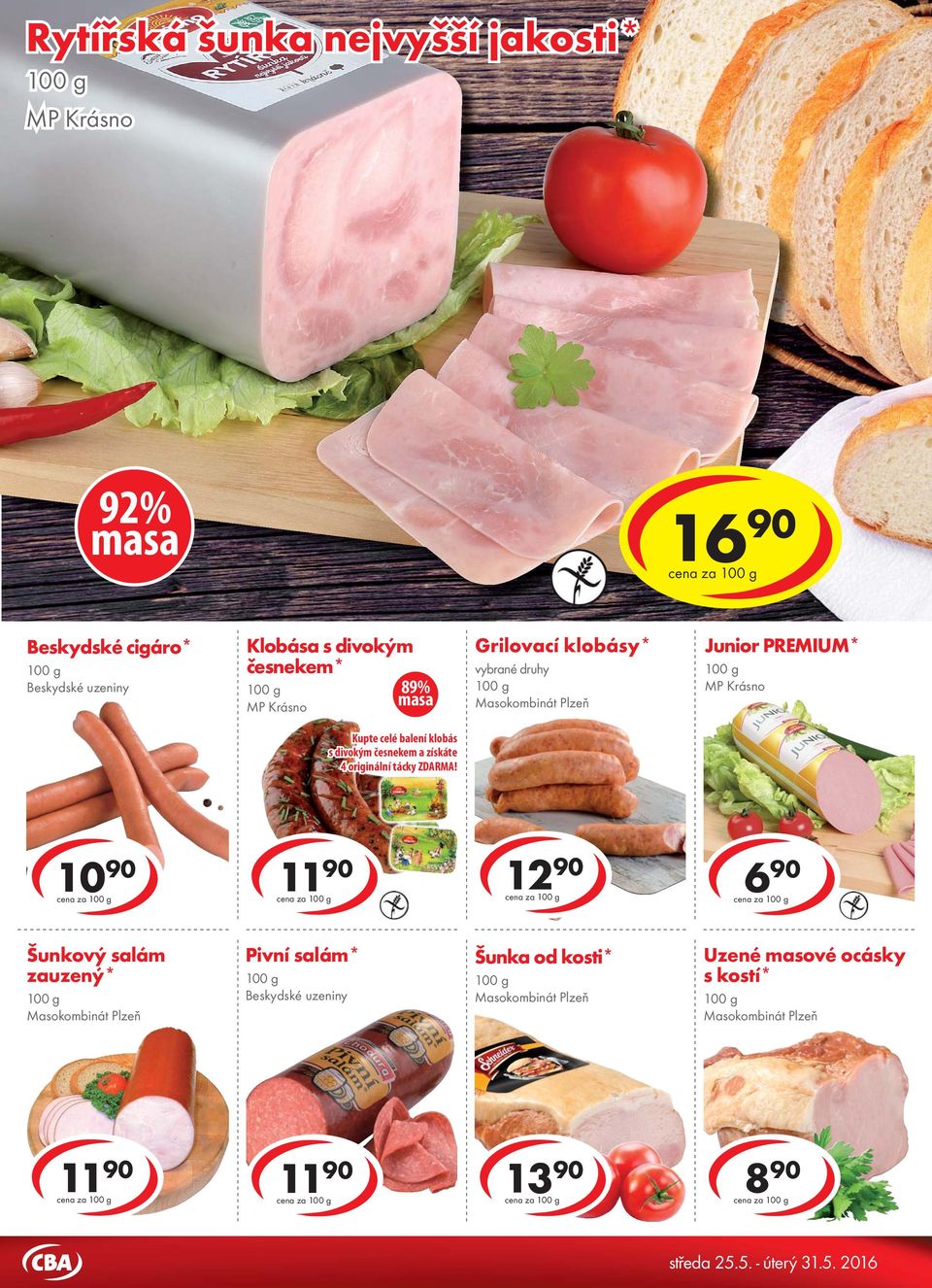 česnekem* 89% masa Grilovací klobásy* Masokombinát Plzeň Junior PREMIUM* Kupte celé balení klobás s divokým česnekem a získáte 4 originální tácky ZDARMA!
