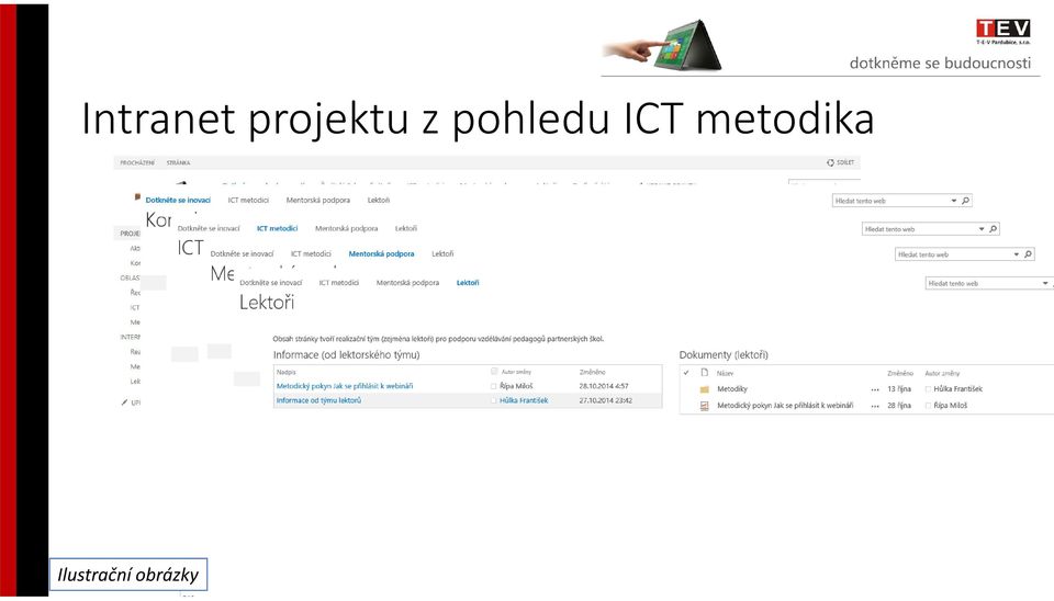 pohledu ICT