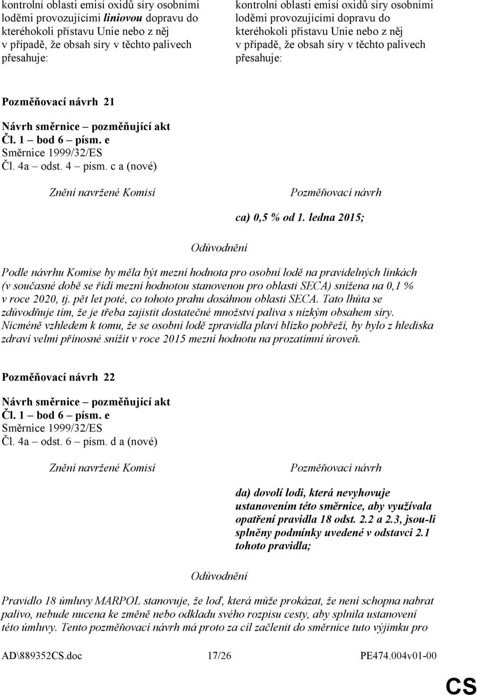 c a (nové) ca) 0,5 % od 1.