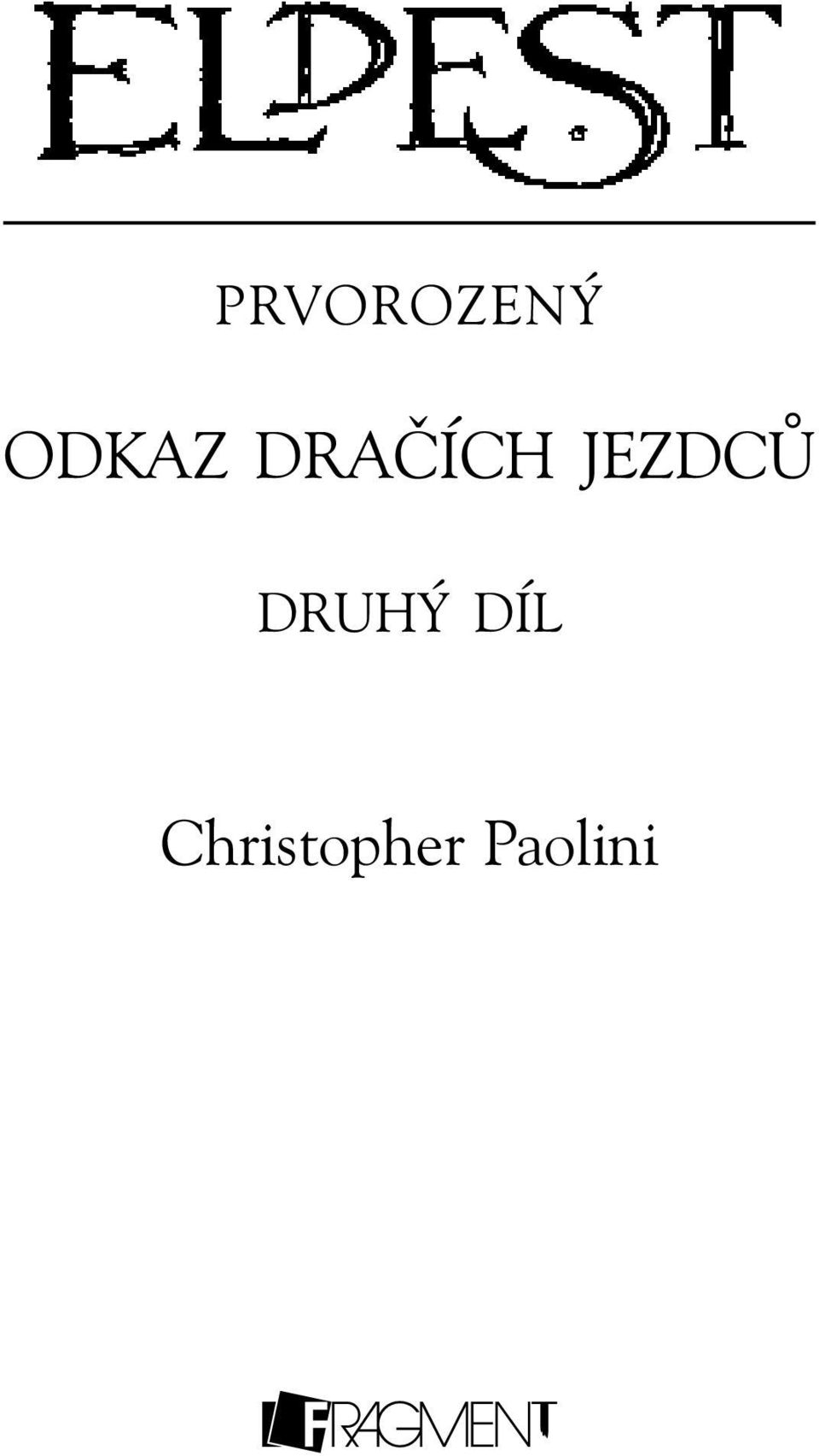 jezdců druhý