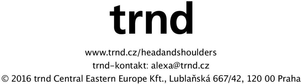 trnd-kontakt: alexa@trnd.