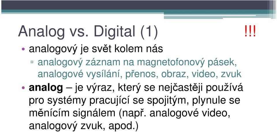 analogové vysílání, přenos, obraz, video, zvuk analog je výraz, který se