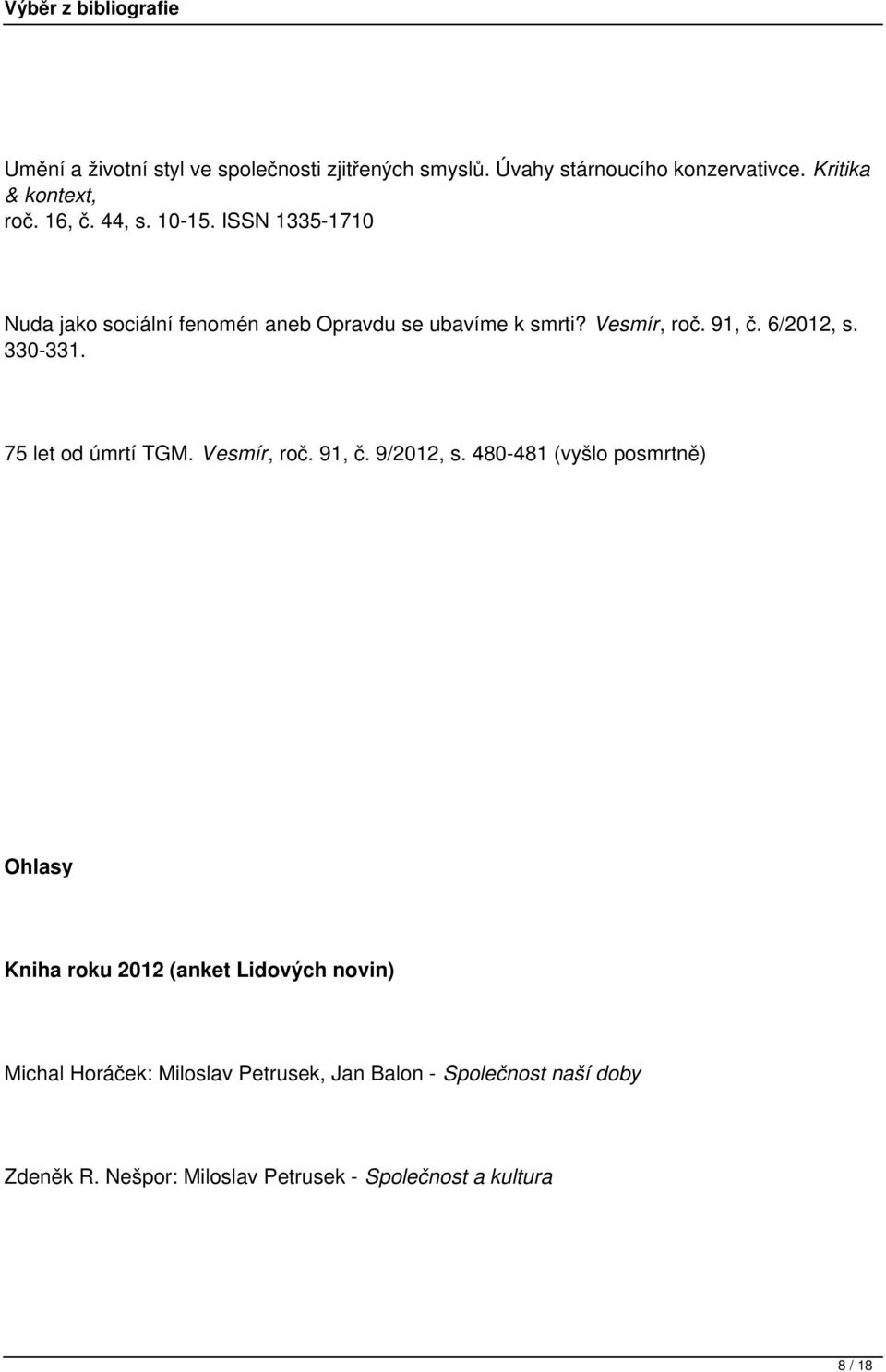 75 let od úmrtí TGM. Vesmír, roč. 91, č. 9/2012, s.