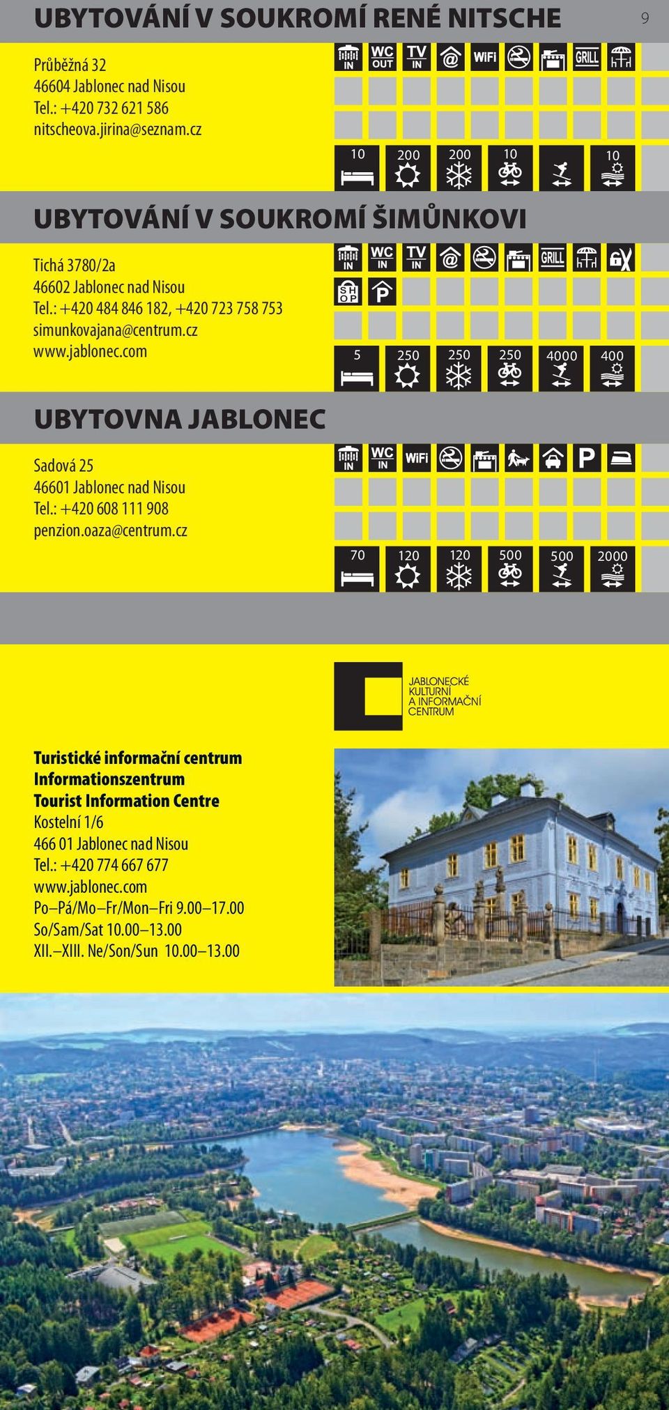 com 5 0 UBYTOVNA JABLONEC Sadová 25 Tel.: +420 608 111 908 penzion.oaza@centrum.