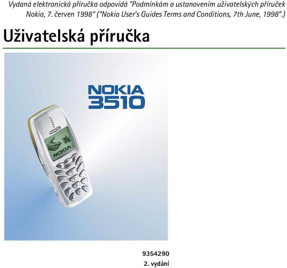 èerven 1998" ( Nokia User s Guides Terms and