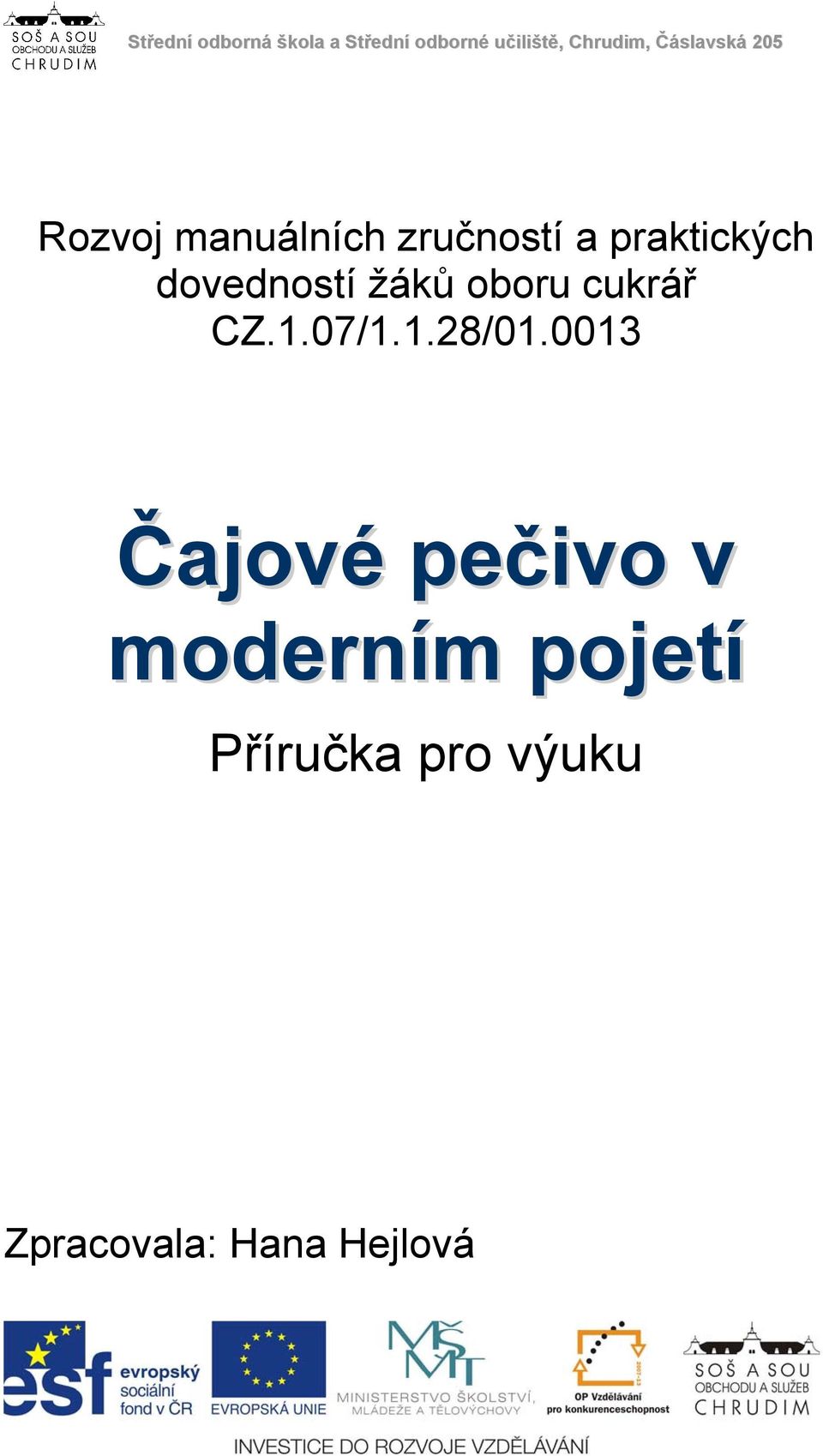 0013 Čajové pečivo v moderním pojetí