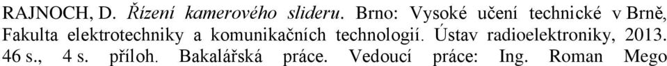 elektrotechniky a komunikačních technologií.