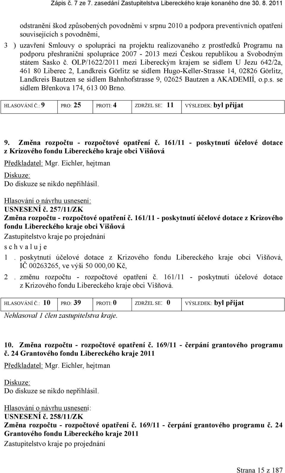 přshraniční spoluprác 2007-2013 mzi Čskou rpublikou a Svobodným státm Sasko č.