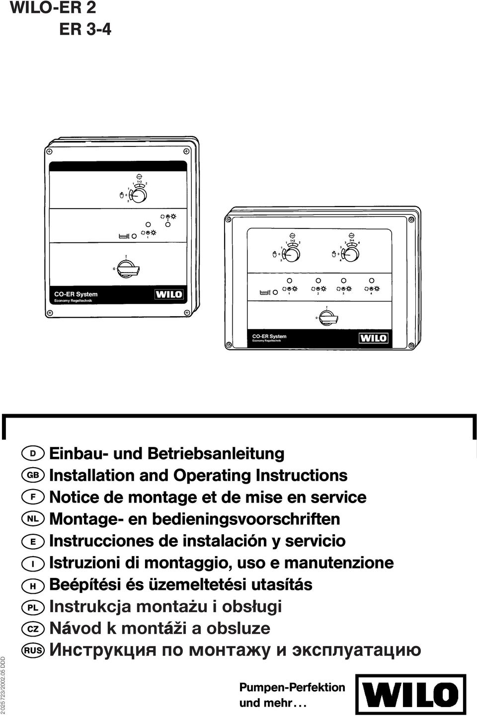 mise en service Montage- en bedieningsvoorschriften Instrucciones de instalación y servicio Istruzioni di montaggio, uso e