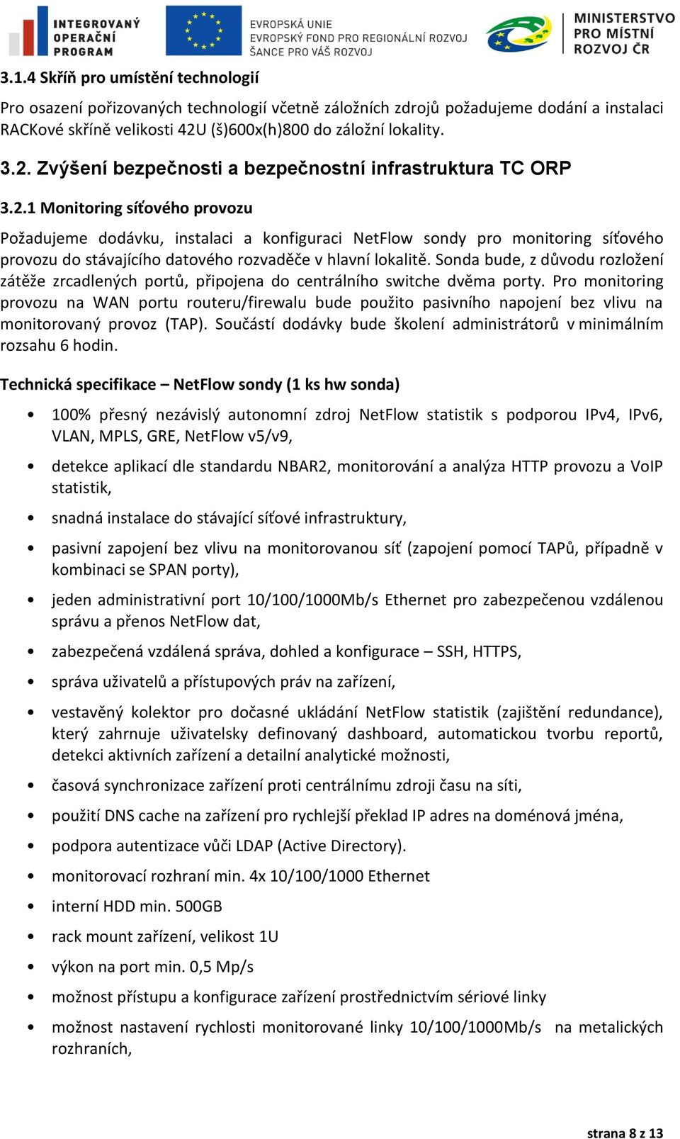 Zvýšení bezpečnosti a bezpečnostní infrastruktura TC ORP 3.2.