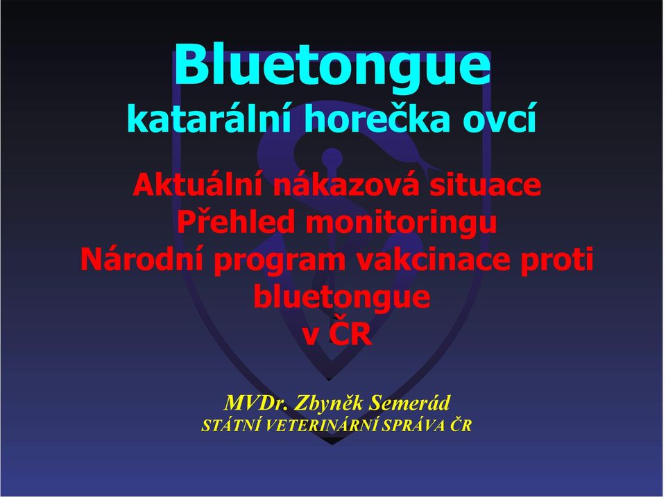 program vakcinace proti bluetongue v ČR