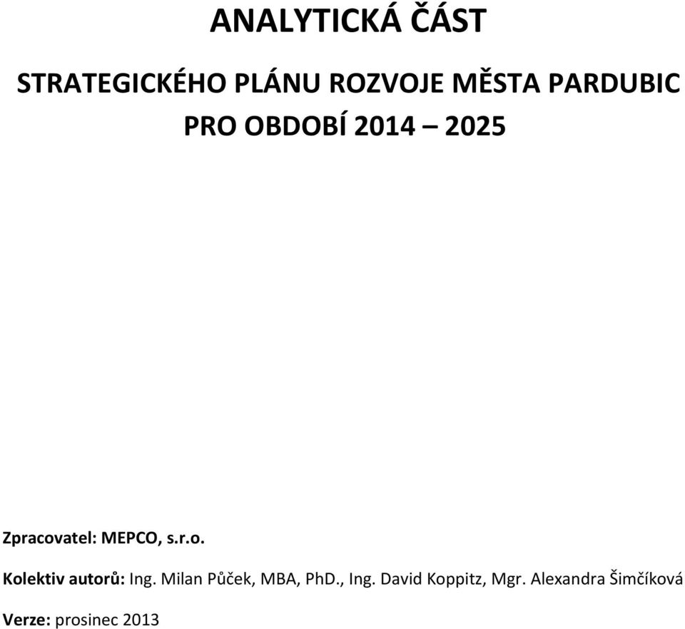 atel: MEPCO, s.r.o. Kolektiv autorů: Ing.