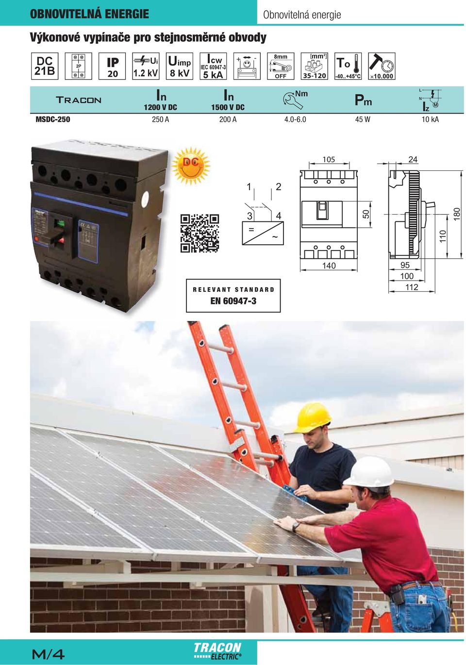 2 kv Uimp Icw IEC 60947-3 + - 8mm mm 2 8 kv 5 ka OFF 35-120 To -40..+45 C 10.