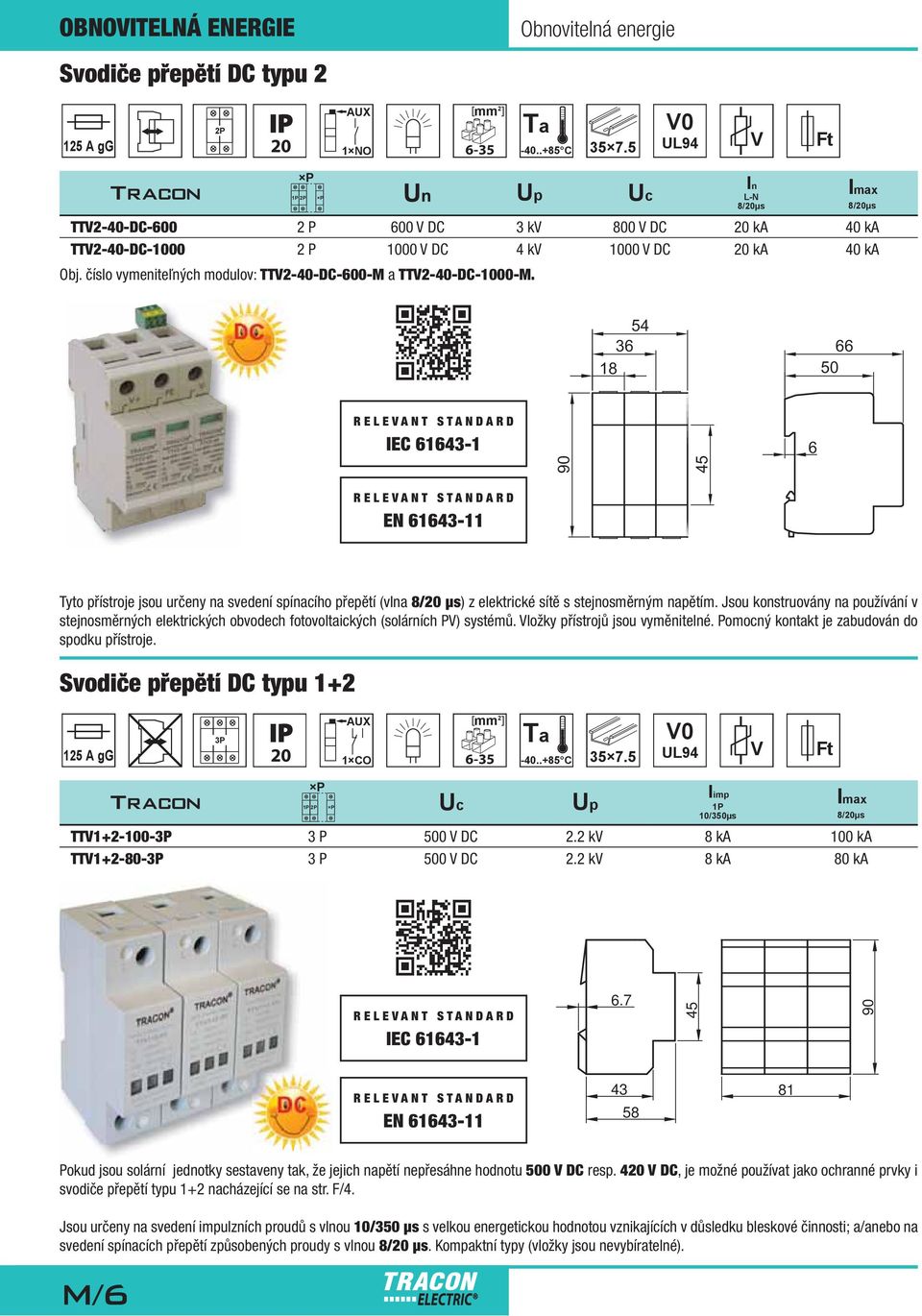 číslo vymeniteľných modulov: TTV2-40-DC-600-M a TTV2-40-DC-1000-M.