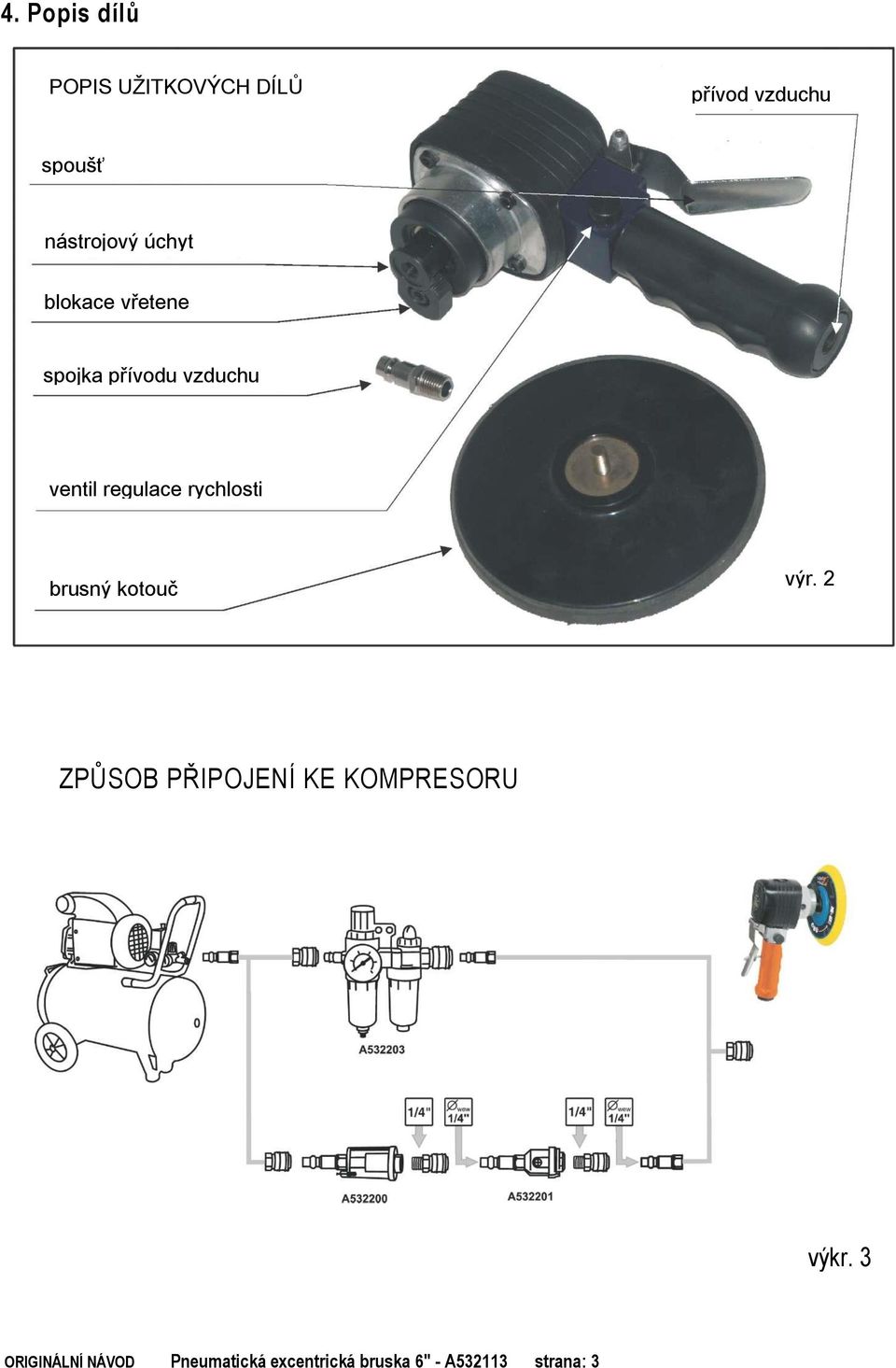 regulace rychlosti brusný kotouč výr.