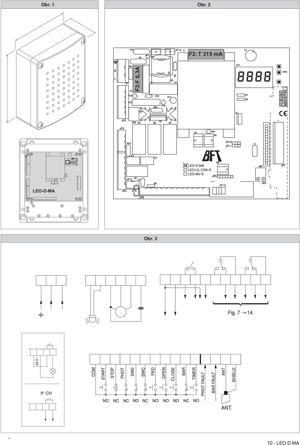 F3:F 6,3A