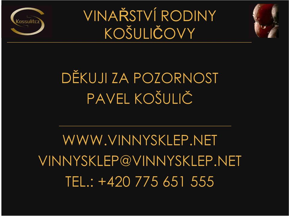 KOŠULIČ WWW.VINNYSKLEP.