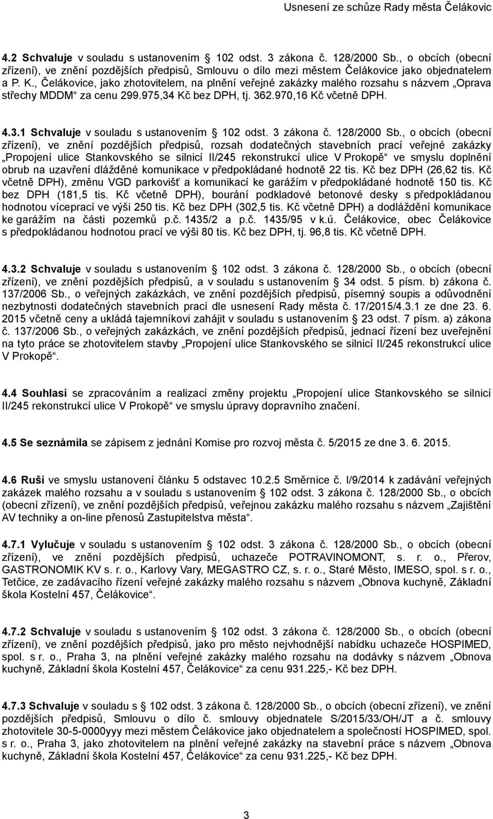 3 zákona č. 128/2000 Sb.