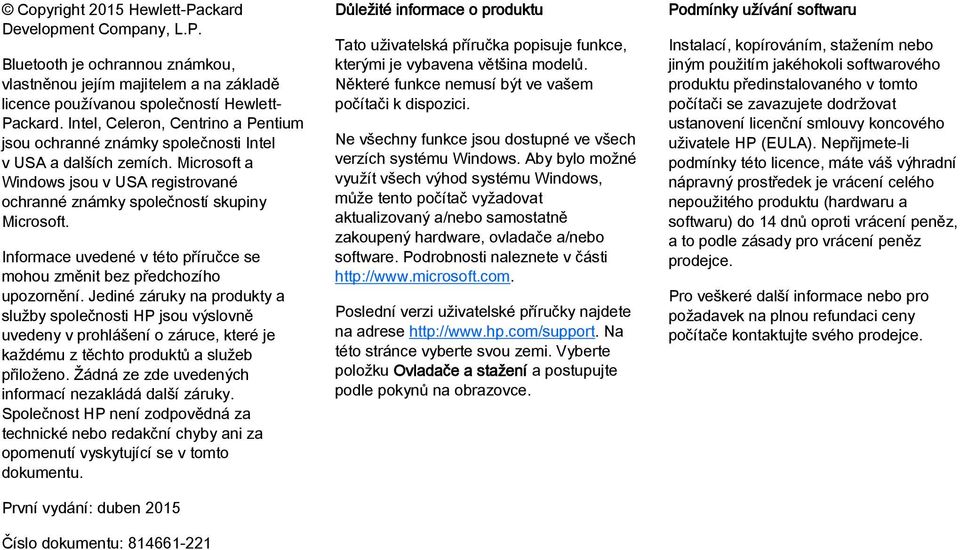 Informace uvedené v této příručce se mohou změnit bez předchozího upozornění.