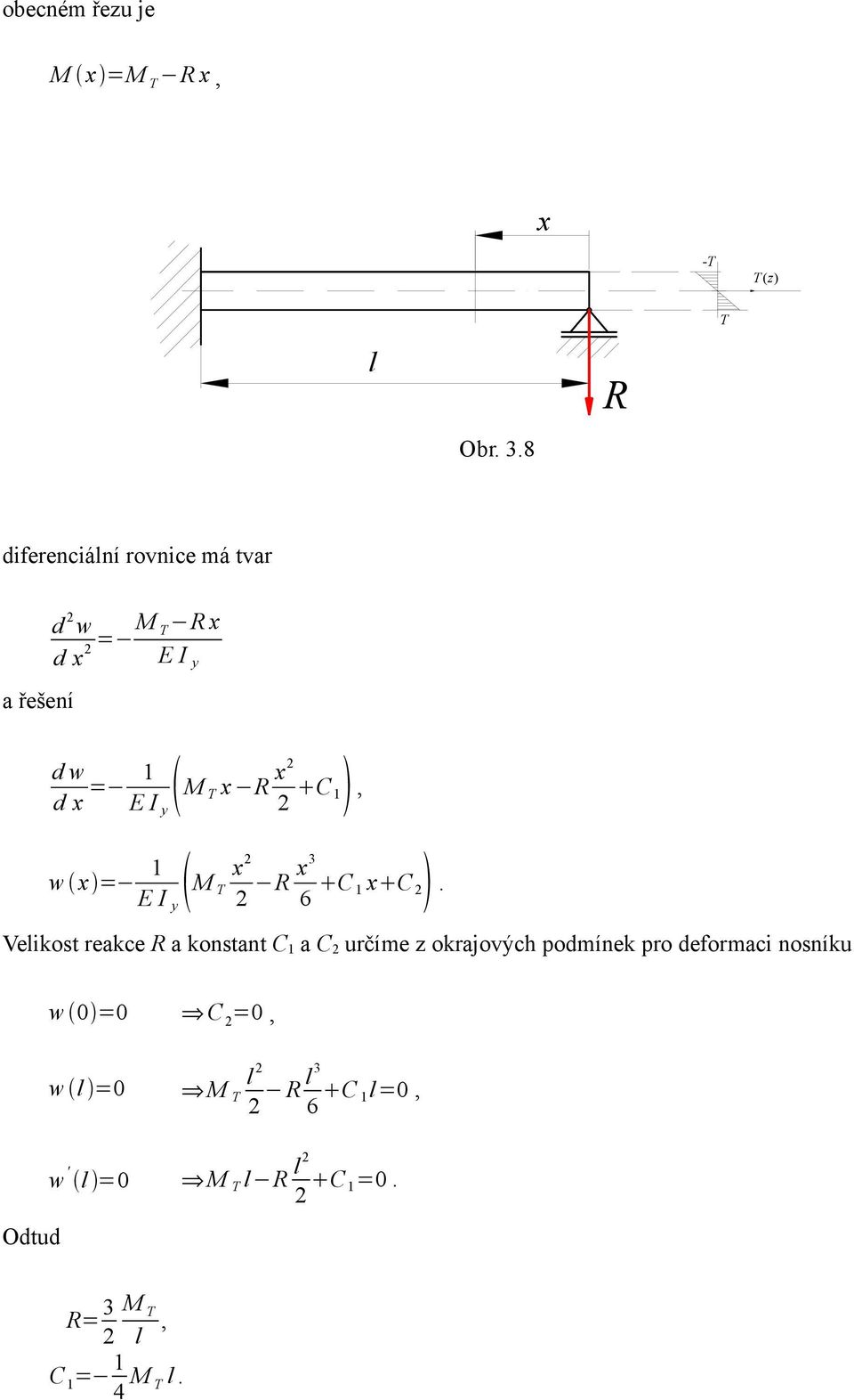 M T x R x C, w x = E I y M T x x3 R 6 C x C.