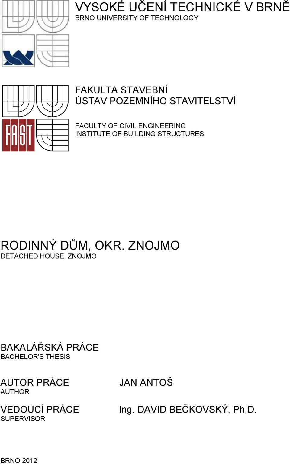 RODINNÝ DŮM, OKR.
