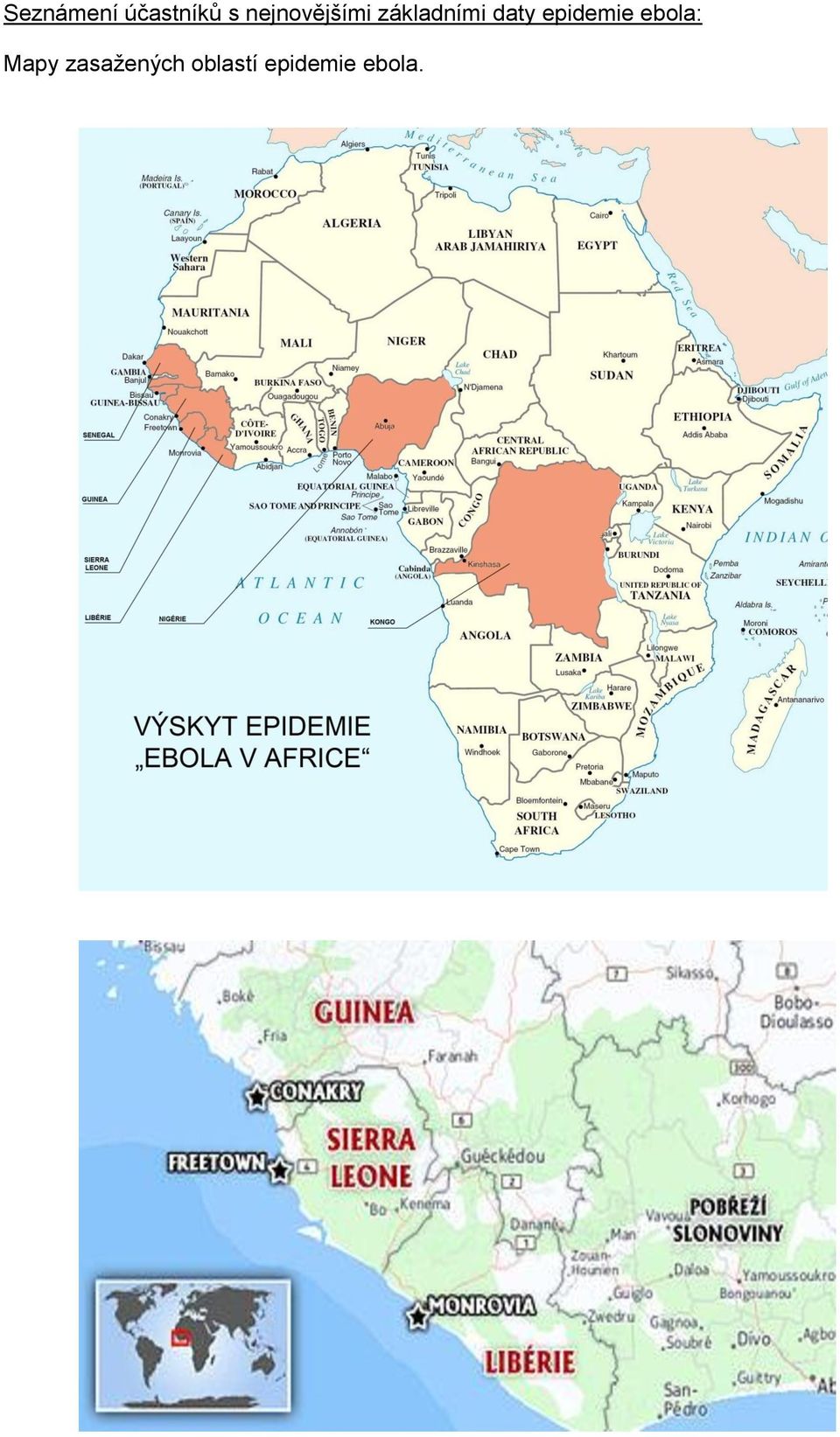 daty epidemie ebola: Mapy
