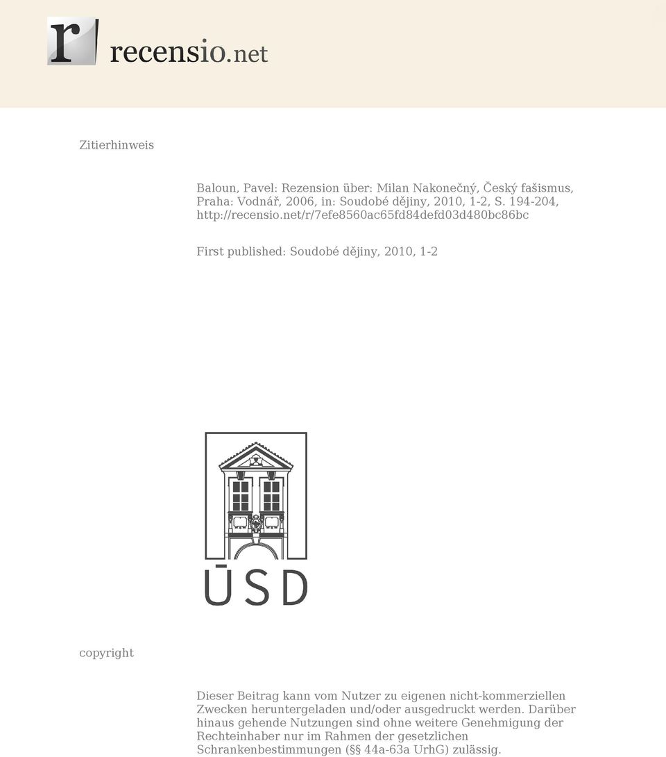 net/r/7efe8560ac65fd84defd03d480bc86bc First published: Soudobé dějiny, 2010, 1-2 copyright Dieser Beitrag kann vom Nutzer zu