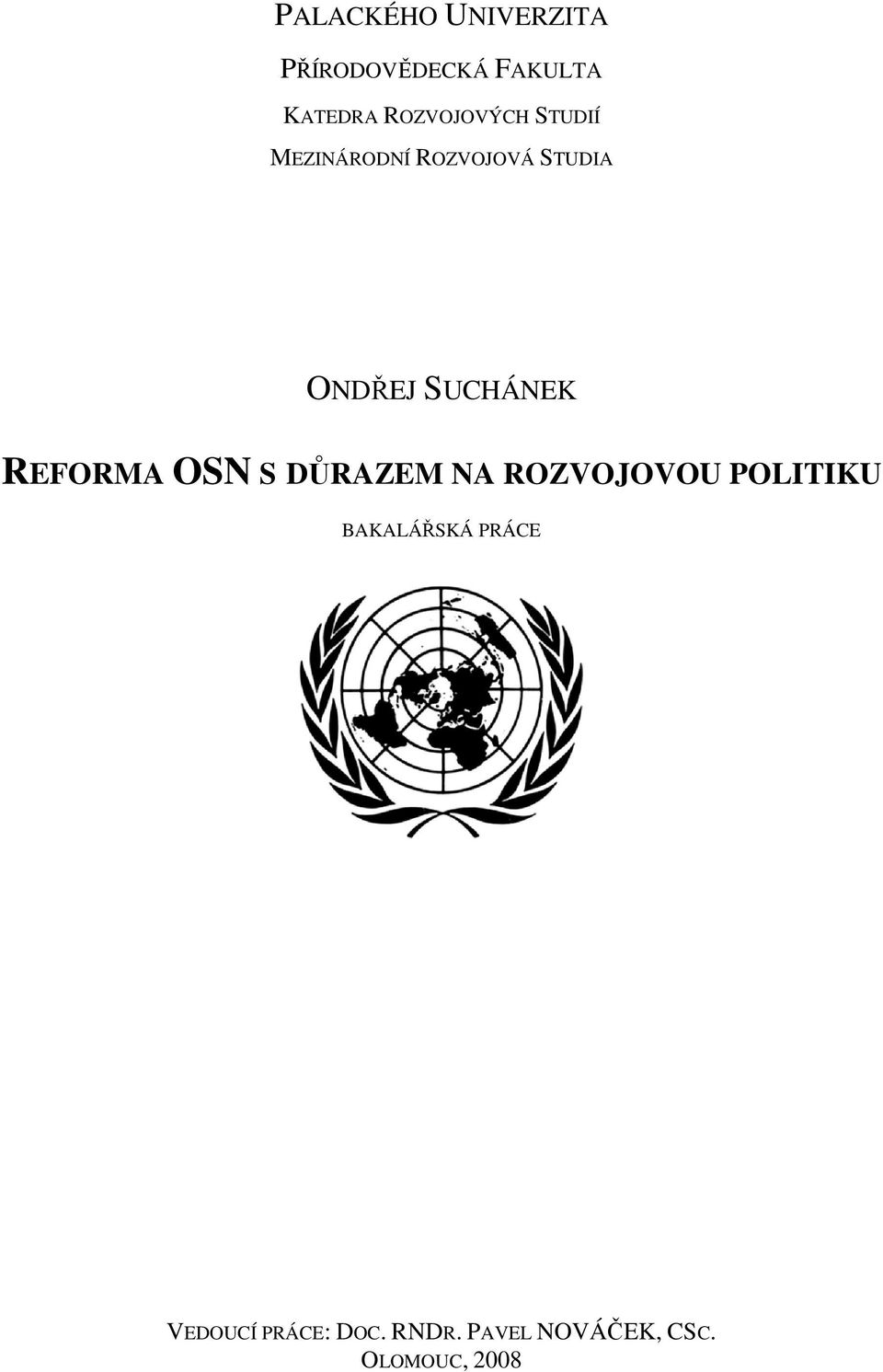 SUCHÁNEK REFORMA OSN S DŮRAZEM NA ROZVOJOVOU POLITIKU