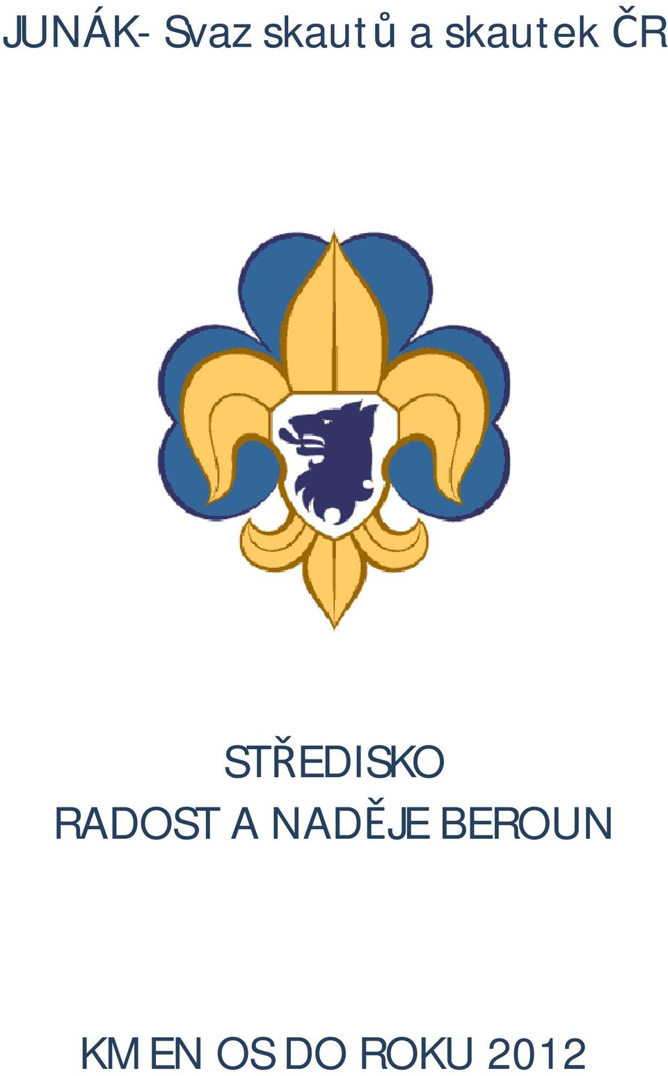 RADOST A NADĚJE