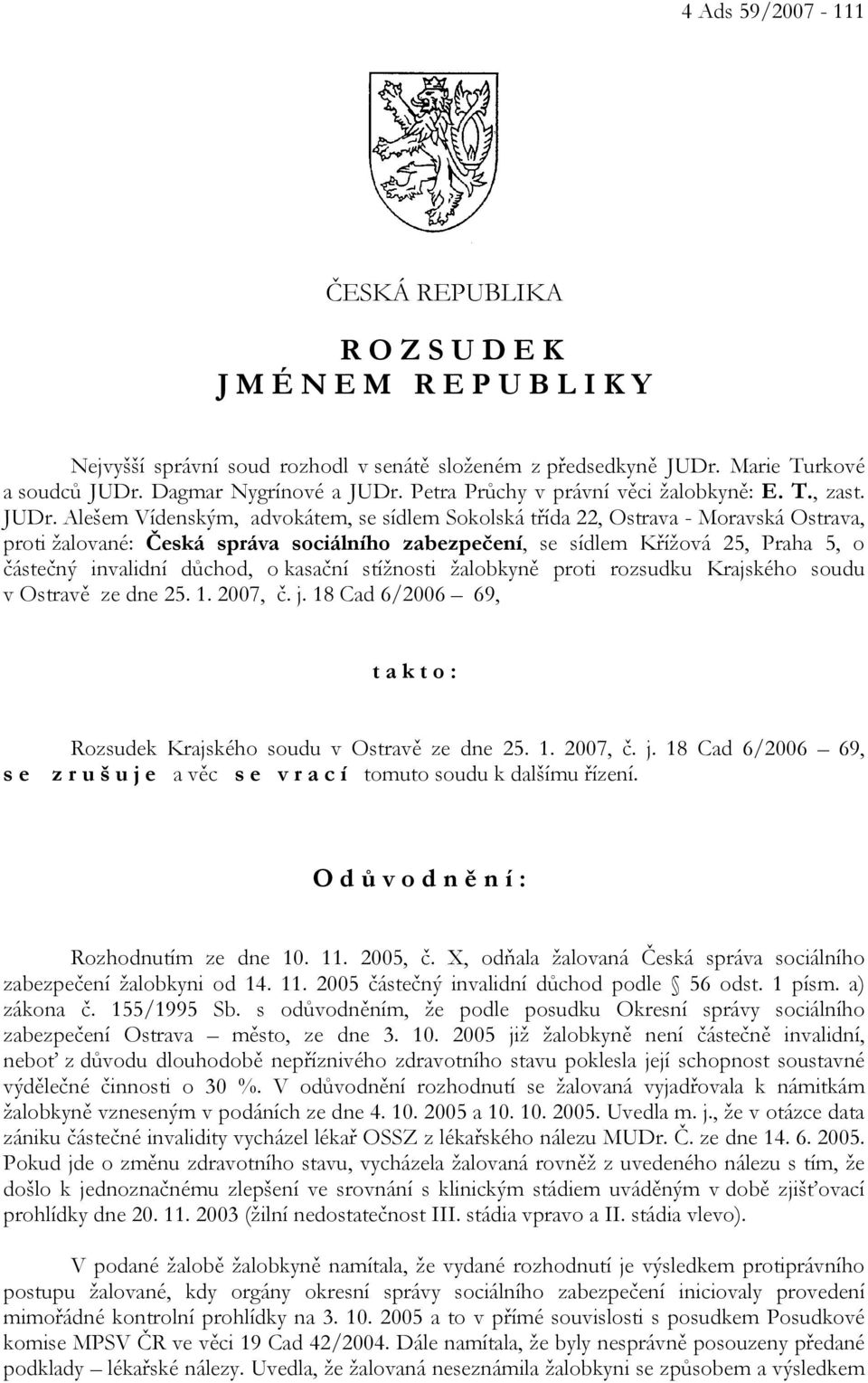 Petra Průchy v právní věci žalobkyně: E. T., zast. JUDr.