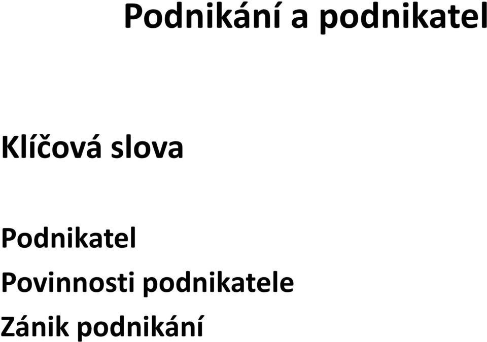 slova Podnikatel